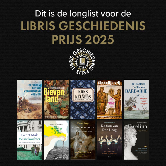 Longlist Libris Geschiedenis Prijs 2025